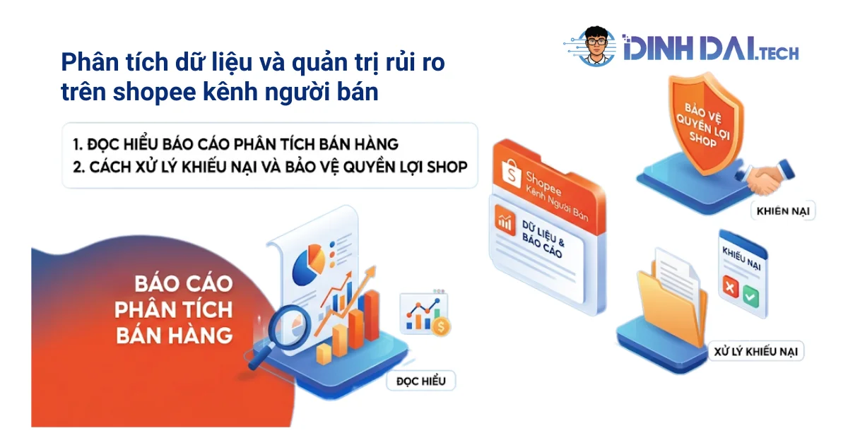 Phân tích dữ liệu và quản trị rủi ro trên shopee kênh người bán