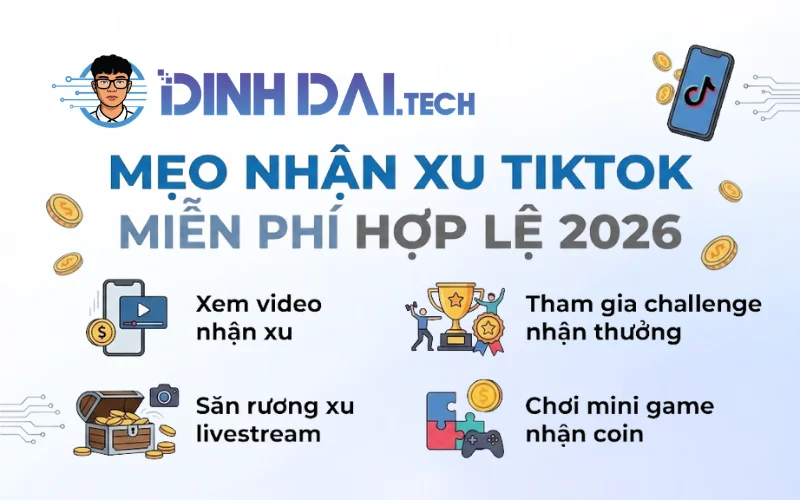 Mẹo nhận xu TikTok miễn phí hợp lệ 2026