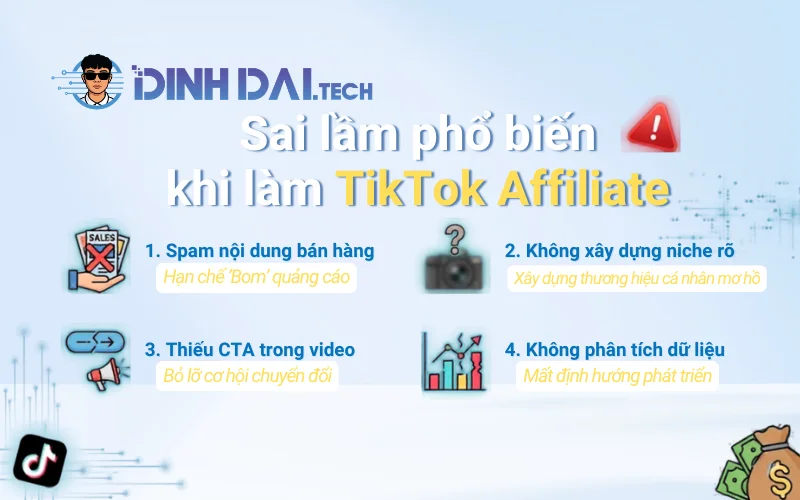 Sai lầm phổ biến khi làm TikTok Affiliate