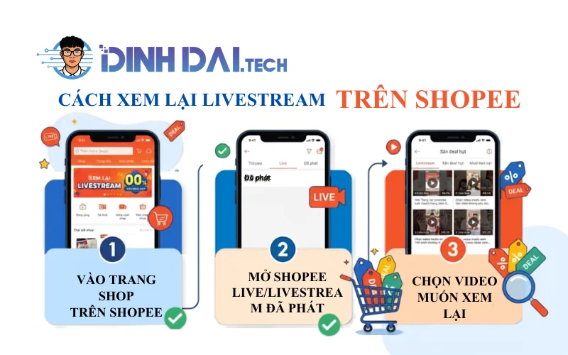 Cách xem lại livestream trên Shopee dành cho người mua để săn deal hụt