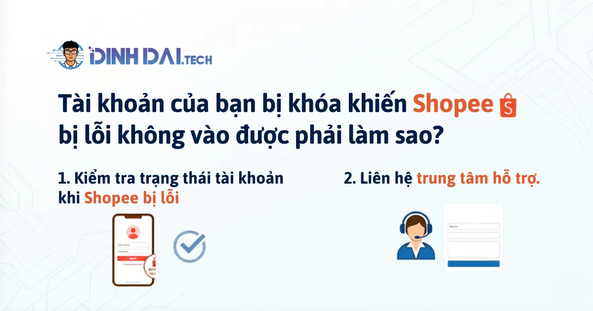 Tài khoản của bạn bị khóa khiến Shopee bị lỗi không vào được phải làm sao